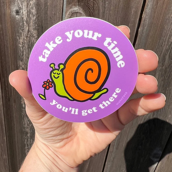 Wokeface 'Take Your Time' Vinyl Sticker