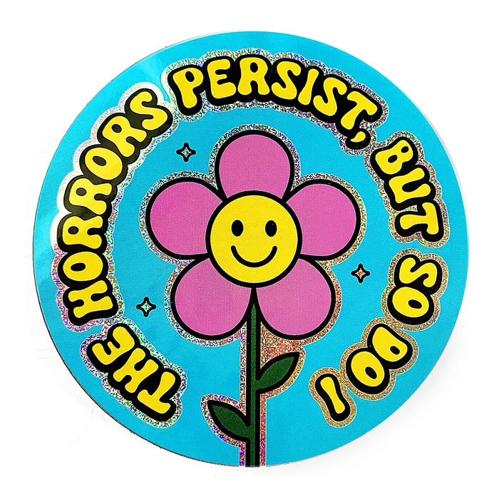 Krystan Saint Cat 'The Horrors Persist But So Do I' Glitter Vinyl Sticker