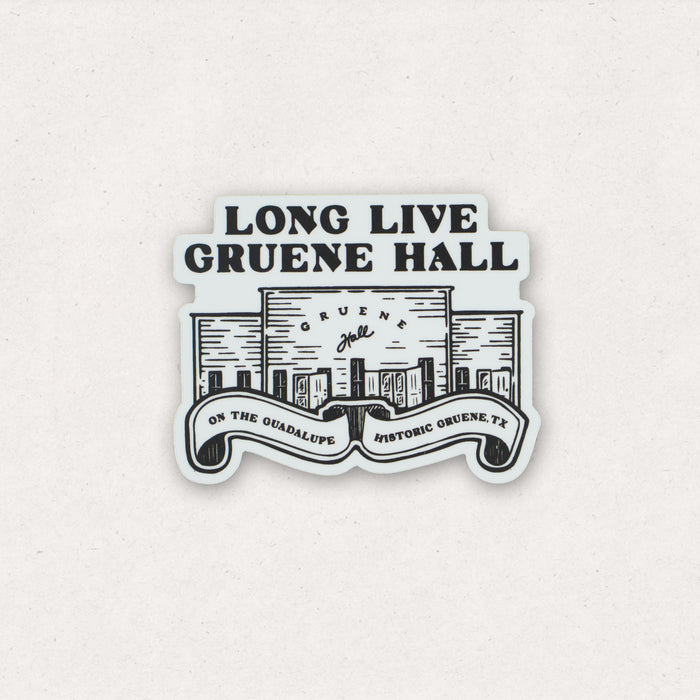 Long Live Gruene Hall Scroll Die Cut Sticker