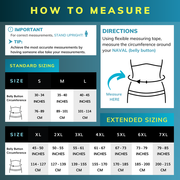 The sizing for this back brace comes in sizes XL through 6XL. XL fits 45" - 50" belly button circumferences. 2XL fits 50"-55", 3xl 55"-61", 4xl 61"-67", 5xl 67-73" and 6xl 73"-80"