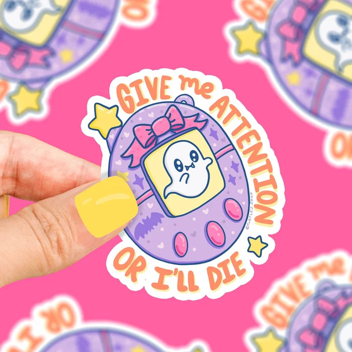 Turtle's Soup 'Give Me Attention or I'll Die' Vinyl Sticker