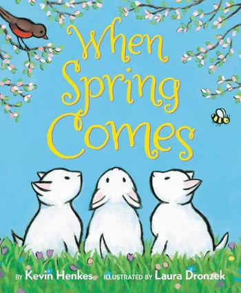 When Spring Comes Book